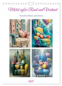 Möbel außer Rand und Verstand (Wandkalender 2027 DIN A4 hoch), CALVENDO Monatskalender