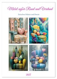Möbel außer Rand und Verstand (Wandkalender 2027 DIN A2 hoch), CALVENDO Monatskalender