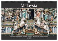 Malaysia – Zwischen Regenwald, Tempeln und Skyline von Kuala Lumpur (Wandkalender 2027 DIN A3 quer), CALVENDO Monatskalender