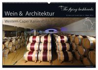 Wein & Architektur 2027 (Wandkalender 2027 DIN A2 quer), CALVENDO Monatskalender