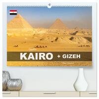 Ägypten - Kairo + Gizeh (hochwertiger Premium Wandkalender 2027 DIN A2 quer), Kunstdruck in Hochglanz