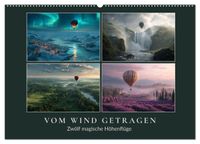 Vom Wind getragen (Wandkalender 2027 DIN A2 quer), CALVENDO Monatskalender