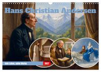 Hans Christian Andersen. Sein Leben, seine Werke (Wandkalender 2027 DIN A3 quer), CALVENDO Monatskalender