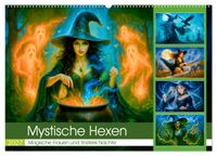 Mystische Hexen - Magische Frauen und finstere Nächte (Wandkalender 2027 DIN A2 quer), CALVENDO Monatskalender