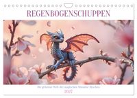 Regenbogenschuppen - Die geheime Welt der magischen Miniatur Drachen (Wandkalender 2027 DIN A4 quer), CALVENDO Monatskalender