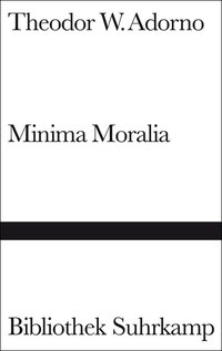 Minima Moralia