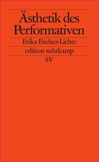 Ästhetik des Performativen