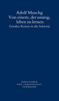 Von einem, der auszog, leben zu lernen