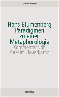 Paradigmen zu einer Metaphorologie