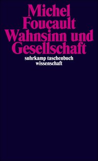 Wahnsinn und Gesellschaft