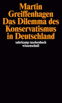 Das Dilemma des Konservatismus in Deutschland