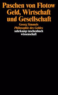 Geld, Wirtschaft und Gesellschaft