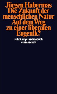 Die Zukunft der menschlichen Natur