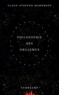 Philosophie des Orgasmus