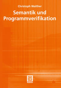 Semantik und Programmverifikation