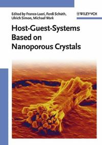 Host-Guest-Systems Based on Nanoporous Crystals