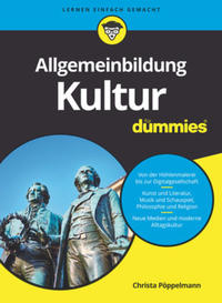 Allgemeinbildung Kultur für Dummies