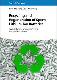 Recycling and Regeneration of Spent Lithium-Ion Batteries