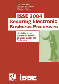 ISSE 2004 — Securing Electronic Business Processes