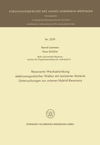 Resonante Wechselwirkung elektromagnetischer Wellen mit ionisierter Materie