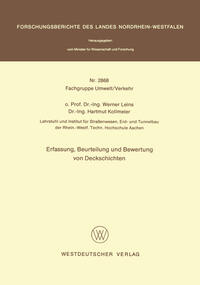 Erfassung, Beurteilung und Bewertung von Deckschichten