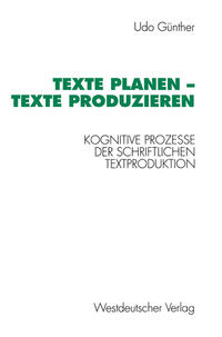 Texte planen — Texte produzieren