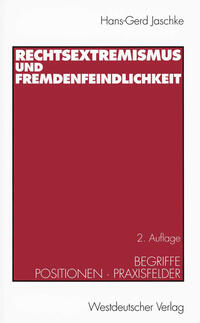 Rechtsextremismus und Fremdenfeindlichkeit