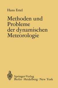 Methoden und Probleme der Dynamischen Meteorologie