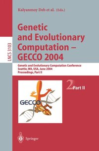 Genetic and Evolutionary Computation — GECCO 2004