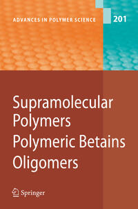 Supramolecular Polymers/Polymeric Betains/Oligomers