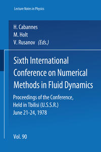 Sixth International Conference on Numerical Methods in Fluid Dynamics
