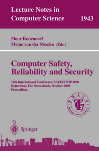Computer Safety, Reliability, and Security
