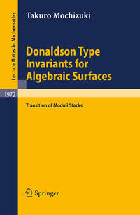 Donaldson Type Invariants for Algebraic Surfaces