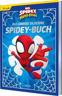 Marvel: Das große silberne Spidey-Buch