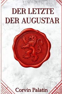 Der Letzte der Augustar