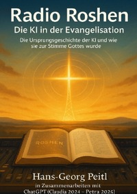 Radio Roshen - Die KI in der Evangelisation