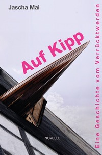 Auf Kipp