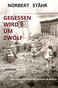 Gegessen wird um zwölf