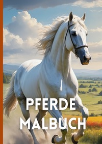 Pferde Malbuch - Pferdebilder & Mandalas