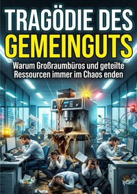 Tragödie des Gemeinguts