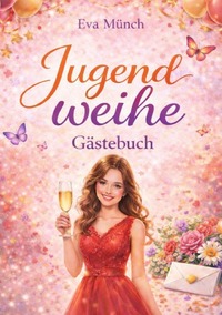 Gästebuch Jugendweihe