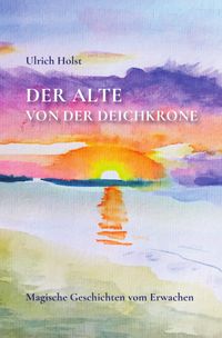 Der Alte von der Deichkrone