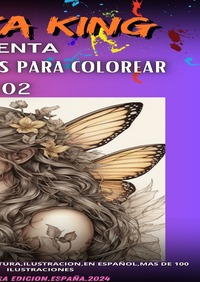 The Mika King Presenta Hadas Fantasticas Para Colorear The Mika King: Hadas Fantasticas