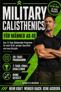 Survival / Military Calisthenics für Männer ab 40