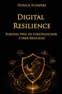 Digital Resilience