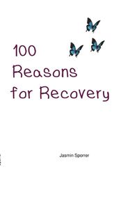 100 Reasons for Recovery