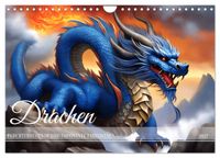 Drachen - Furchterregende und imposante Fabelwesen (Wandkalender 2027 DIN A4 quer), CALVENDO Monatskalender