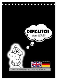 DENGLISCH oder was? (Tischkalender 2027 DIN A5 hoch), CALVENDO Monatskalender