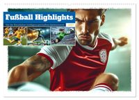 Fußball Highlights - Von der KI geschaffene Spielmomente (Wandkalender 2027 DIN A2 quer), CALVENDO Monatskalender