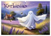 Korbinian, der kleine Geist (Wandkalender 2027 DIN A2 quer), CALVENDO Monatskalender